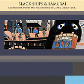 Black Ships & Samurai - Black Ship Scroll Black Ships & Samurai - Black Ship Scroll